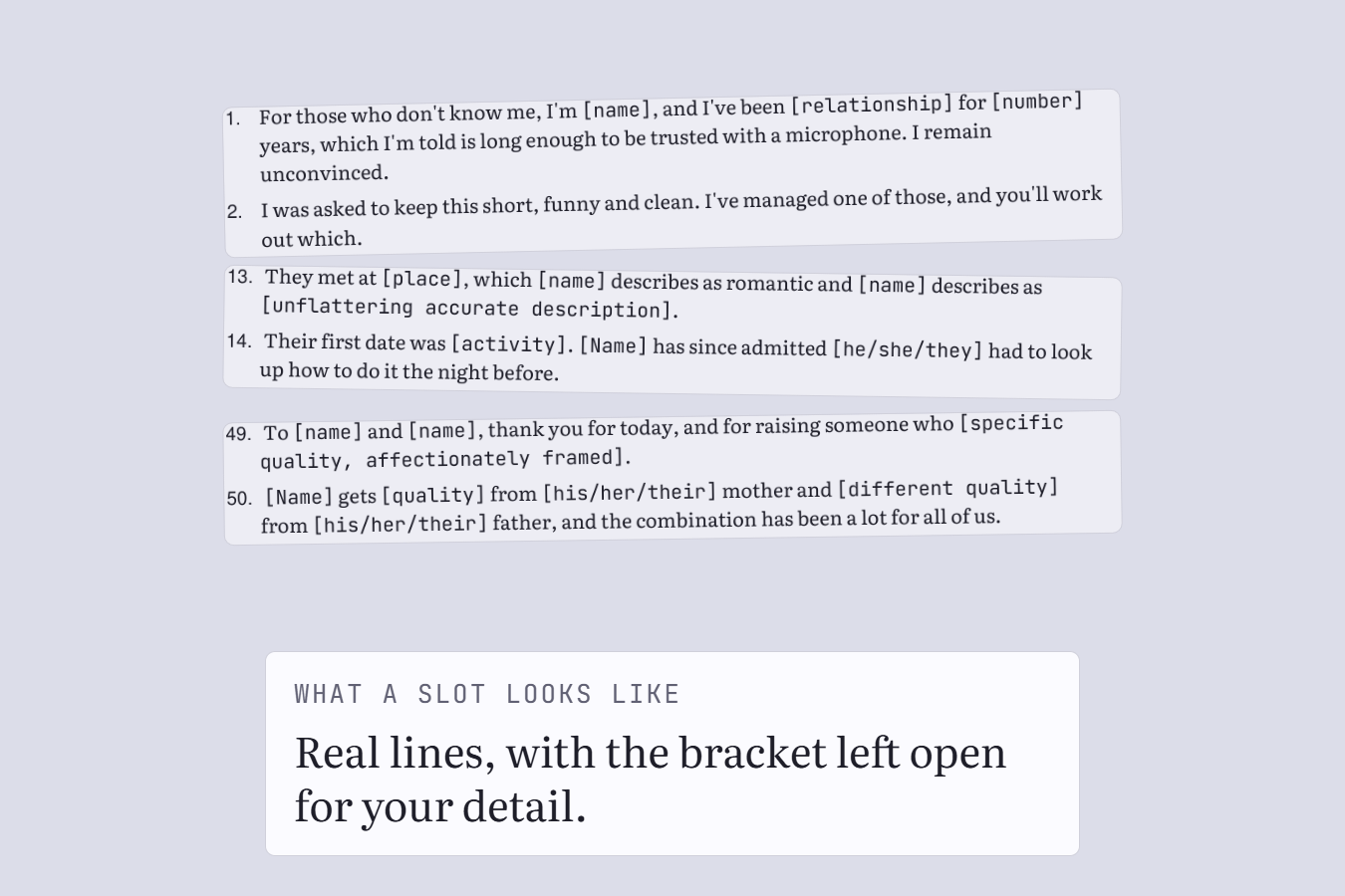 Three real lines showing the slots left for your own detail